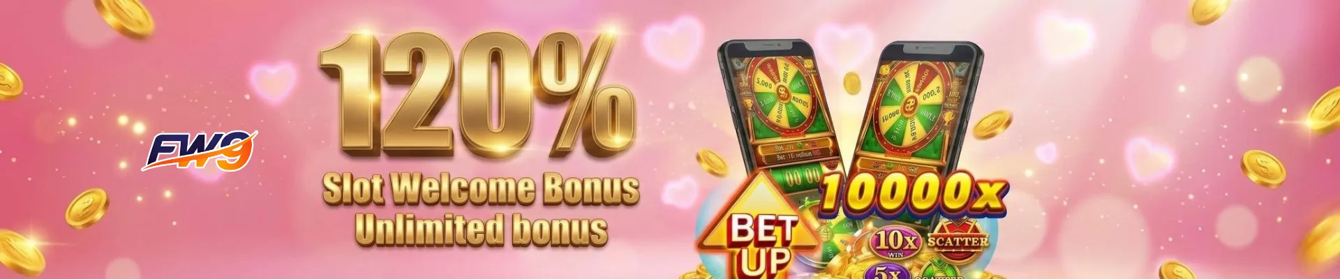 Fw9ph 120% Slot Welcome Bonus - Unlimited First Deposit Boost for New Players